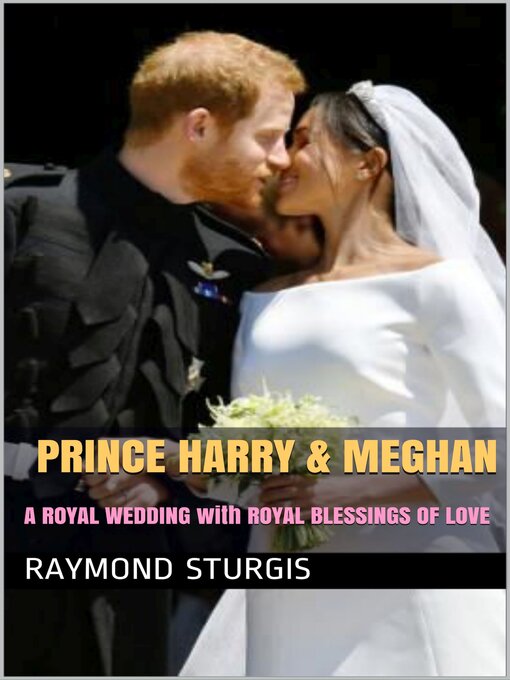 Title details for Prince Harry & Meghan by Raymond Sturgis - Available